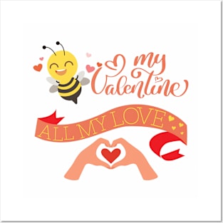 Bee My Valentine Posters and Art